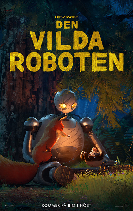 En robot sitter lutad mot ett träd i en skogsdunge. På hans högra knä sitter en räv och i hans vänstra hand håller han en fågel. Överst står texten "Den vilda roboten".